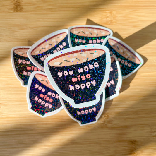 You Make Miso Happy Sticker