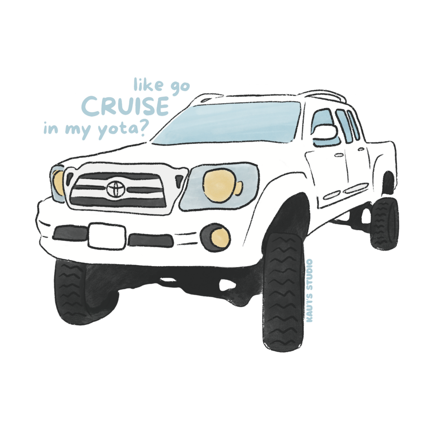 Cruise in my Yota Sticker