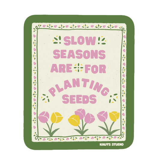 Planting Seeds Sticker